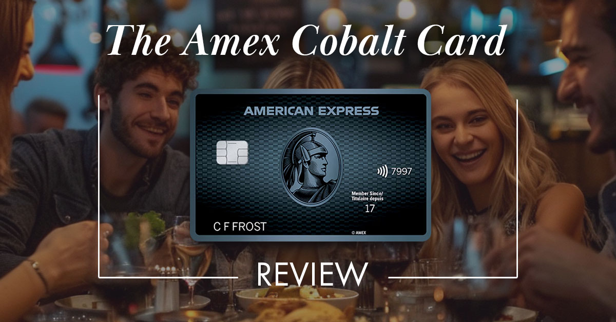 Amex Cobalt Card Review