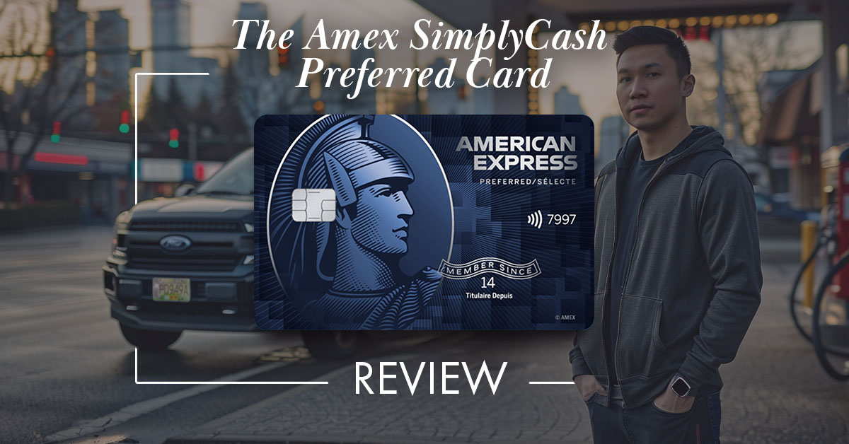 Amex SimplyCash Preferred Card Review Canada